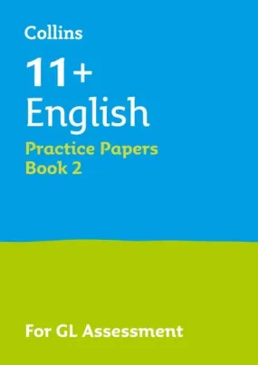 11  English Practice Papers Book 2 : For the 2020 Gl Assessment Tests