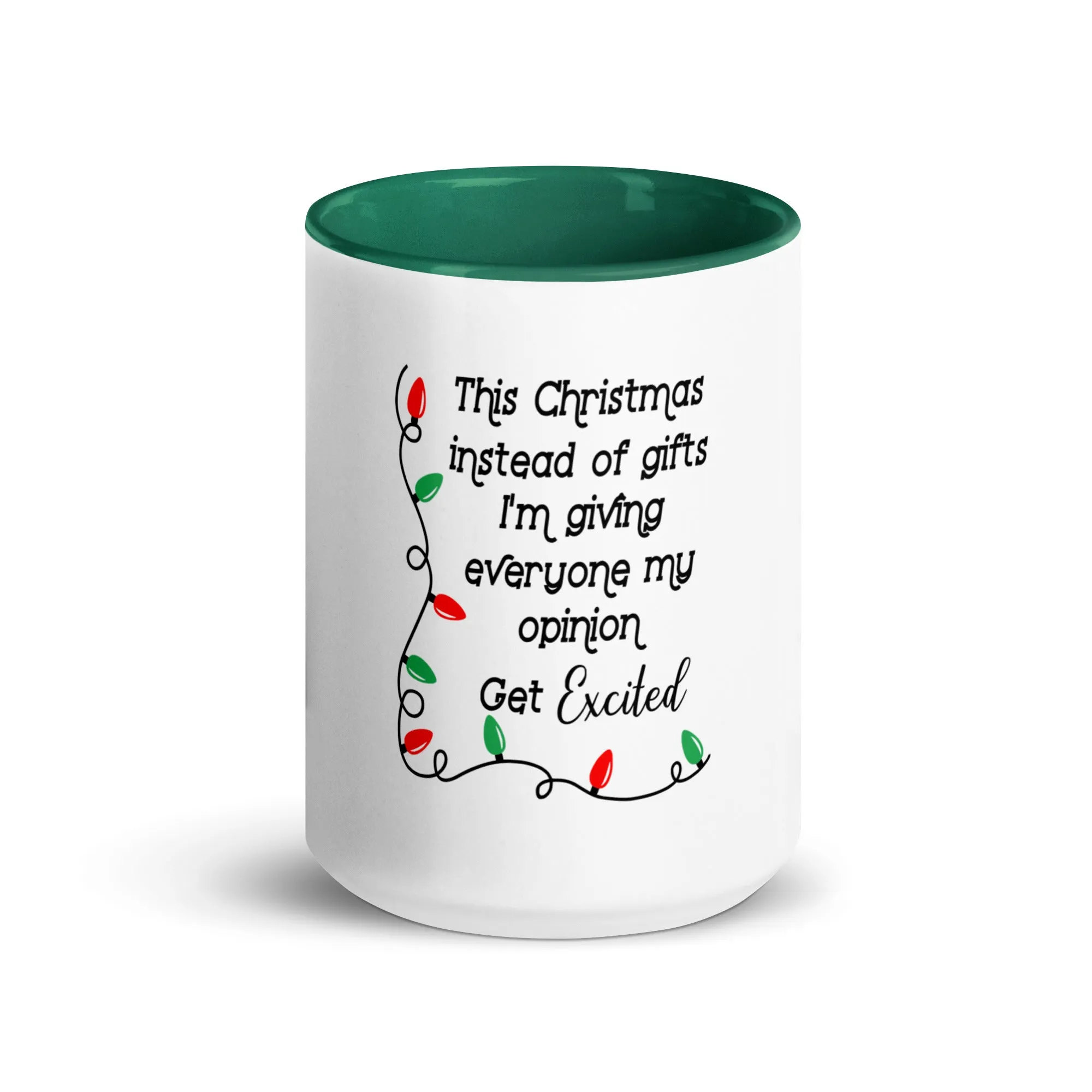 "This Year Instead Of..." Mug with Color Inside