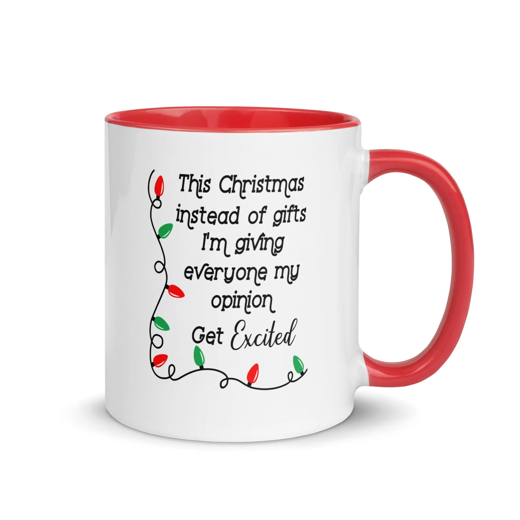 "This Year Instead Of..." Mug with Color Inside