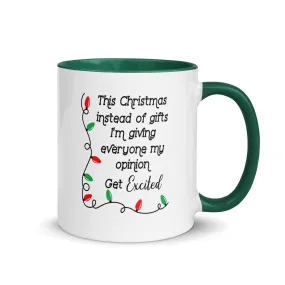 "This Year Instead Of..." Mug with Color Inside